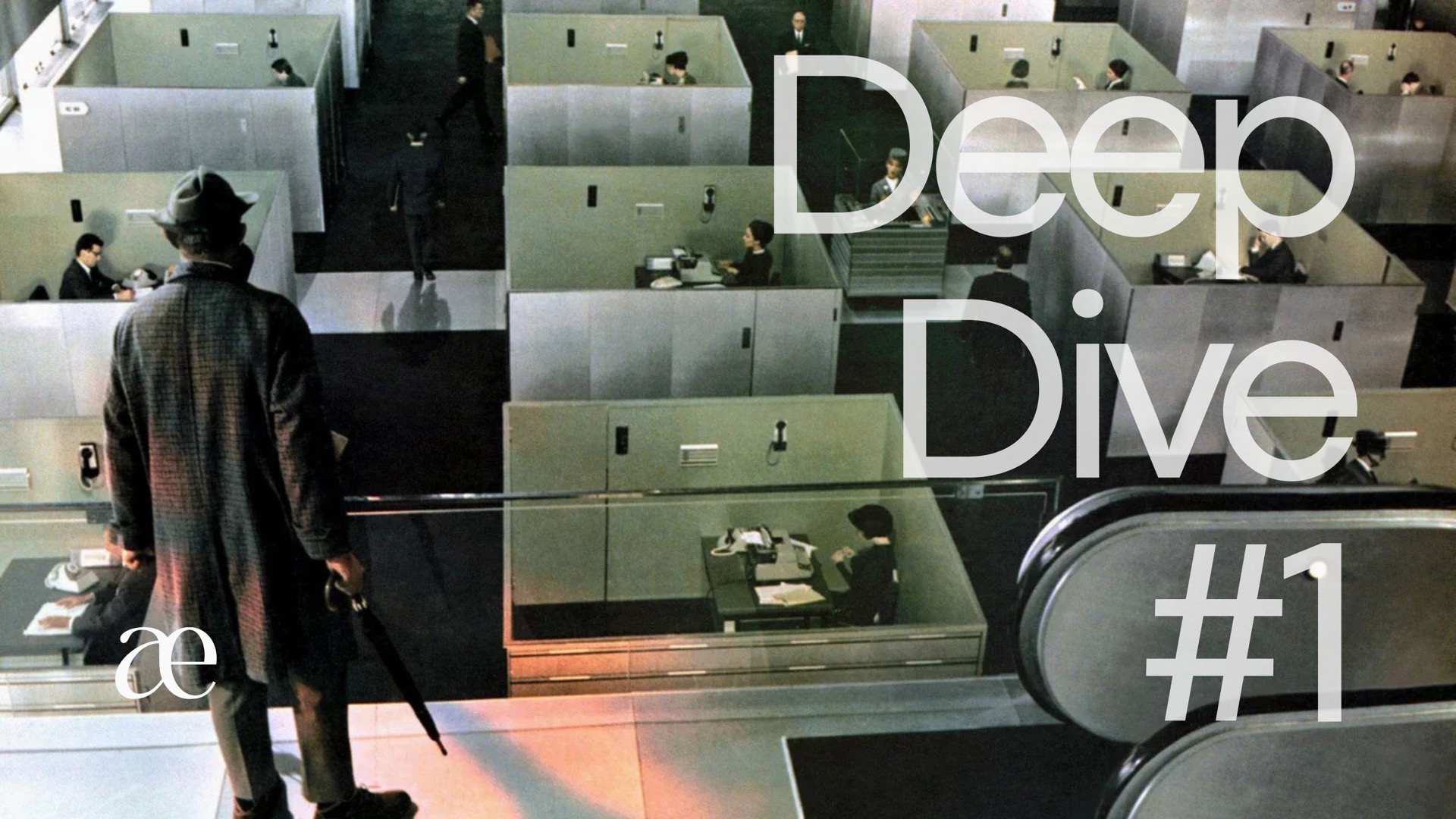 Deep Dive n° 1 · Les femmes et les hommes du Luxe agentique — l'open space en bureaux cloisonnés du film Playtime de Jacques Tati